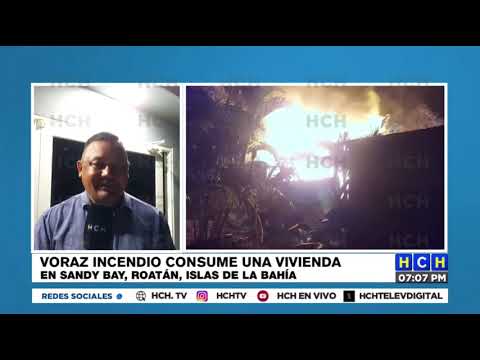 Voraz incendio arrasa una vivienda en Sandy Bay, Roatán