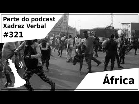 África - Xadrez Verbal Podcast #321