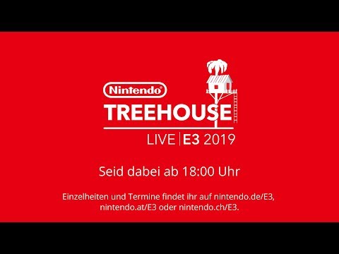 Nintendo @ E3 2019 Tag 3 ? Nintendo Treehouse: Live