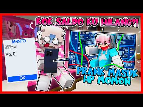 ATUN PRANK MASUK KEDALAM HP MOMON & MENEMUKAN RAHASIA !! Feat @sapipurba Minecraft