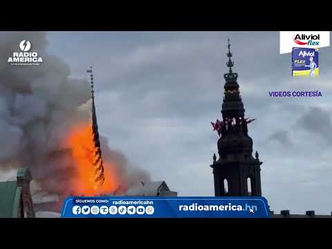 ¡Impresionante! La antigua bolsa de Copenhague envuelta en llamas por un incendio