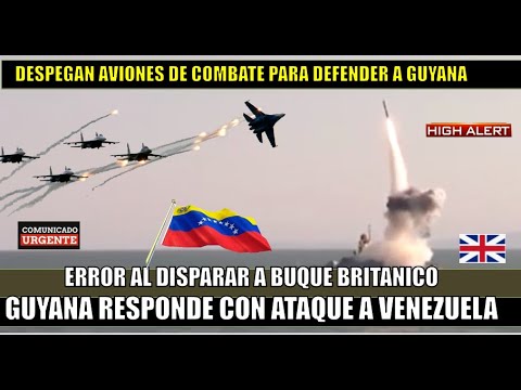 URGENTE! ENVIAN aviones a Venezuela por ATAQUES de Maduro contra Buque HMS Trent en Guyana