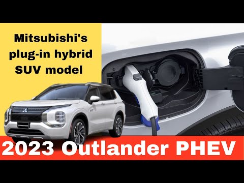 2023 Mitsubishi Outlander PHEV in US Price?| New Auto&Vehicles EV