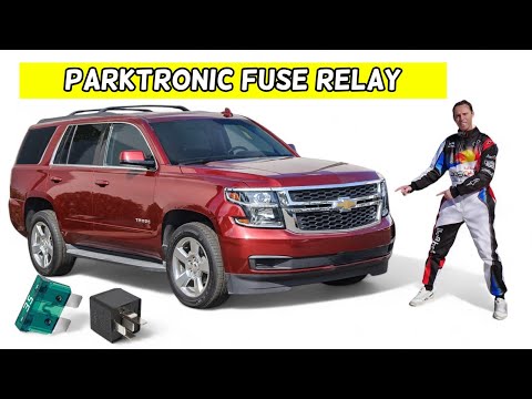 CHEVROLET TAHOE SUBURBAN PARK ASSIST PARKTRONIC FUSE RELAY LOCATION REPLACEMENT 2015 2016 2017 2018