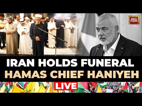 LIVE: Hamas Chief Ismail Haniyeh Funeral In Iran LIVE | Hamas Chief Death News | Iran Holds Funeral