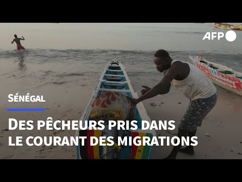 Sénégal: les pêcheurs pris dans le grand courant des migrations | AFP