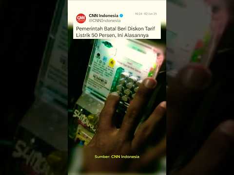 Pemerintah Batal Beri Diskon Tarif Listrik 50 Persen