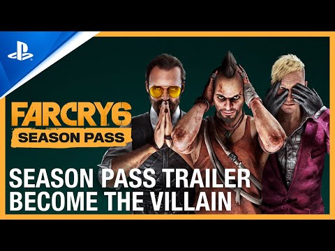 Far Cry 6 - Become The Villain: Season Pass Trailer | PS5, PS4