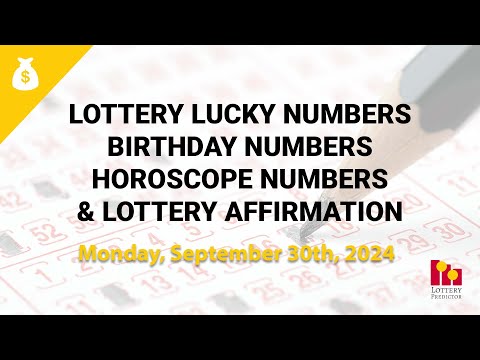 September 30th 2024 - Lottery Lucky Numbers, Birthday Numbers, Horoscope Numbers