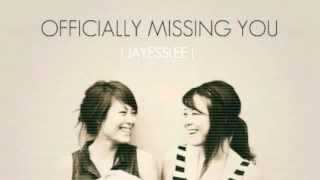 Jayesslee - Officially Missing You (Studio Version) - Lyrics Video