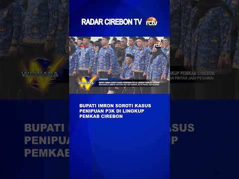 Bupati Imron Soroti Kasus Penipuan P3K di Lingkup Pemkab Cirebon
