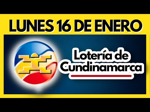 Resultado de la Loteria de CUNDINAMARCA del LUNES 16 DE ENERO DE 2023