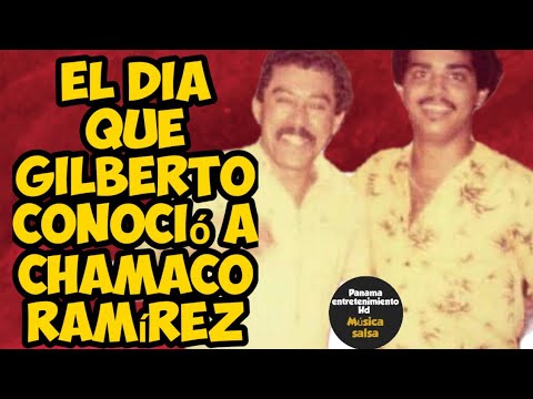 Chamaco Ramírez El dia que Gilberto Santa Rosa Conoció a Chamaco Ramírez