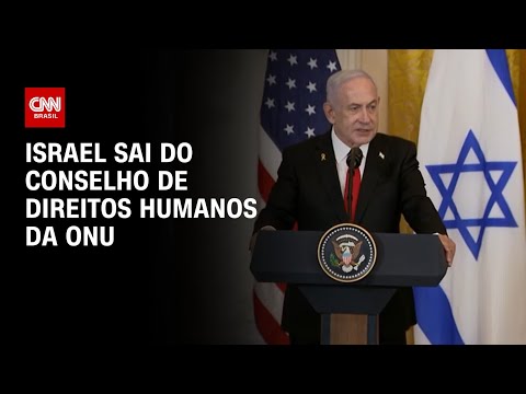 Israel sai do Conselho de Direitos Humanos da ONU | BASTIDORES CNN