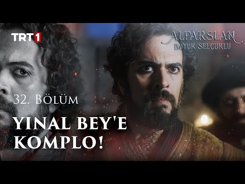 Yınal Bey'e Kurulan Komplo - Alparslan: Büyük Selçuklu 32. Bölüm