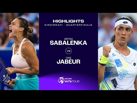 Ons Jabeur vs. Aryna Sabalenka | 2023 Cincinnati Quarterfinals | WTA Match Highlights