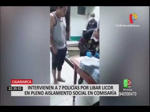 Cajamarca, intervienen a 7 policías por beber licor en pleno aislamiento social en comisaría