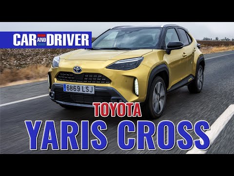 Toyota Yaris Cross: Probamos el SUV total de bolsillo | Car and Driver España