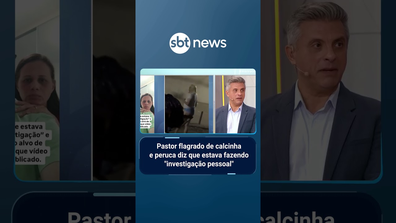 Pastor flagrado de calcinha e peruca diz que estava fazendo investigação pessoal