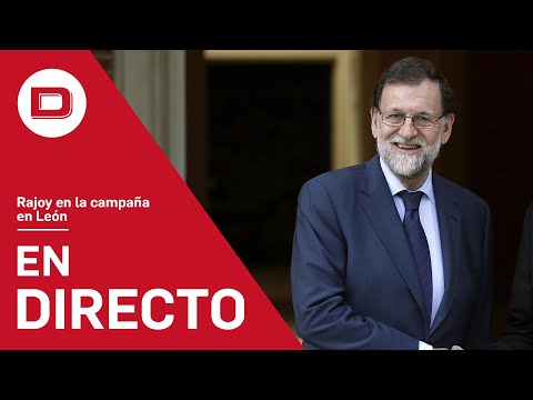 Directo | Mariano Rajoy en un acto de campaña en León