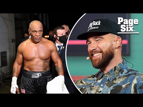 Travis Kelce reacts to Mike Tyson’s Jake Paul loss, bare butt exposure: ‘Funniest s–t ever’