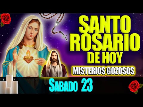 EL SANTO ROSARIO DE HOY SABADO 23 DE  SEPTIEMBRE 2023 MISTERIOS GOZOSOS - VIRGEN DE GUADALUPE MEXICO