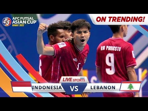 Indonesia VS Lebanon (7-2) | AFC Futsal Asian Cup 2022