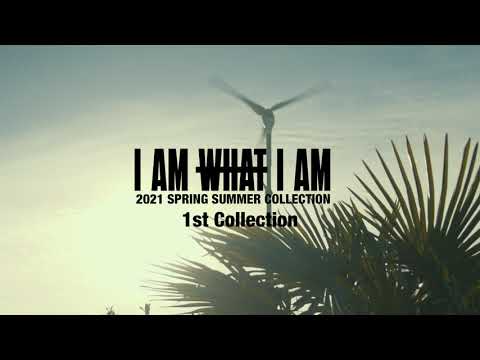 I AM WHAT I AM 2021 SPRING/SUMMER 1st Collection Teaser