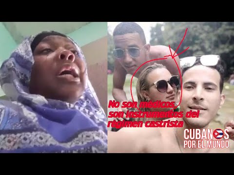 Medicos cubanos y familiares acosas y amenazan a joven cubana abandonada por el sistema de salud