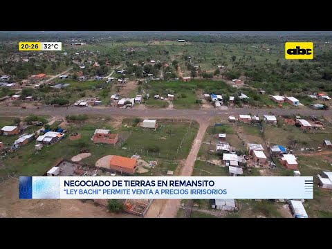 Negociado de tierras en Remansito