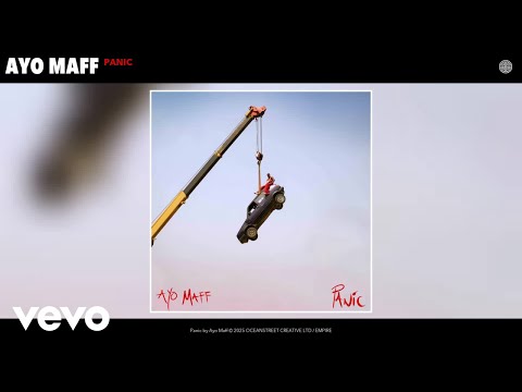 Image: Ayo Maff - Panic (Official Audio) (U)