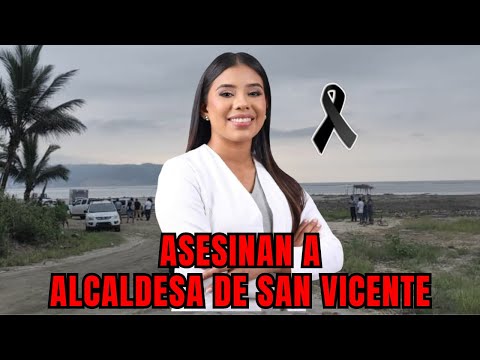 Alcaldesa de San Vicente, Brigitte García, fallece tras ataque en Manabí