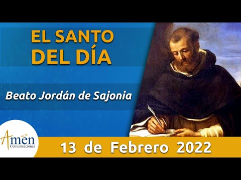 Santo de Hoy 13 de Febrero l Beato Jordán De Sajonia l Amen Comunicaciones