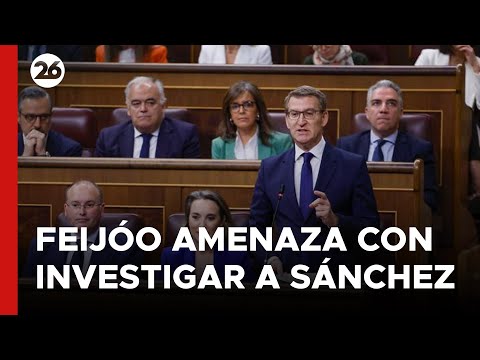 ESPAÑA | Feijóo amenaza a Sánchez con investigar el vínculo de su esposa con Air Europa