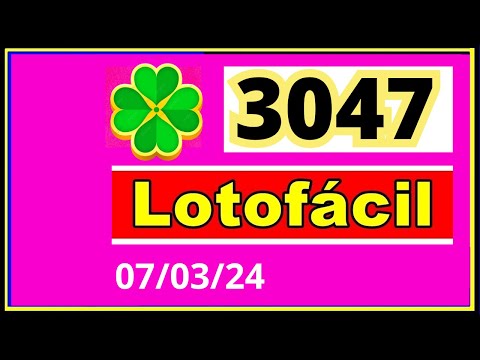 LotoFacil 3047 - Resultado da Lotofacil Concurso 3047