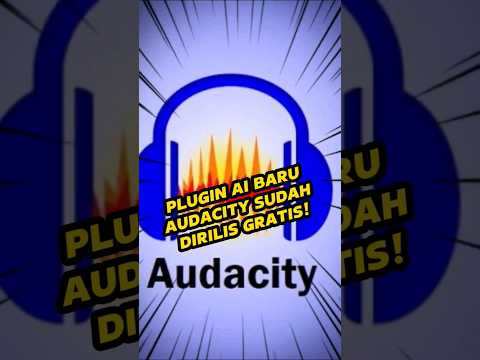 Plugin AI Audacity sudah dirilis gratis