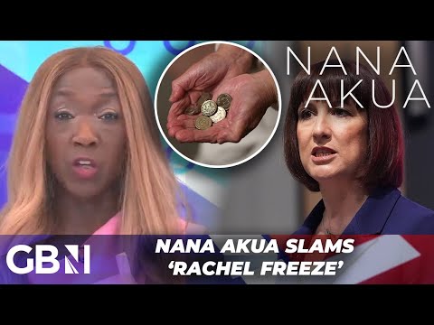 Nana Akua RAILS at ‘out of touch’ Rachel Reeves treating PENSIONERS as ‘EXPENDABLE’