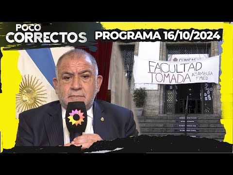 POCO CORRECTOS - Programa 16/10/24 - LUIS JUEZ, A FONDO SOBRE EL CONFLICTO UNIVERSITARIO