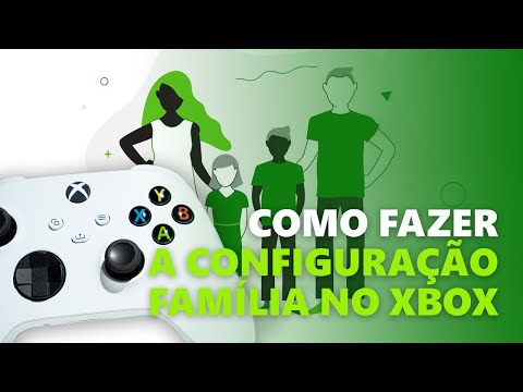 CONFIGURAÇÃO DA FAMÍLIA XBOX - COMO FAZER" PASSO A PASSO!