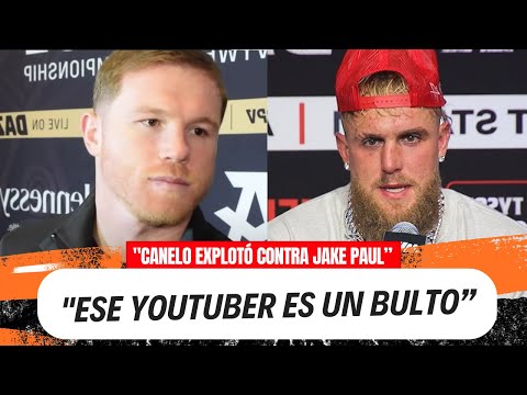 CANELO ÁLVAREZ ARREMETE CONTRA JAKE PAUL Y LE RESPONDE TRAS HABERLO RETADO A UNA PELEA