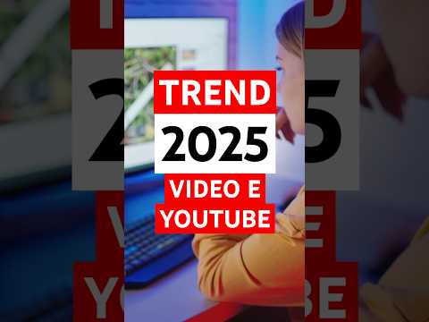 Trend 2025: YouTube e Video i veri protagonisti della comunicazione online