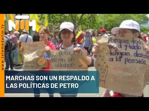 Marchas son un respaldo a las políticas de Petro - Telemedellín