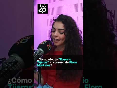 ¿Afectó Rosario tijeras la carrera de Flora Martínez?