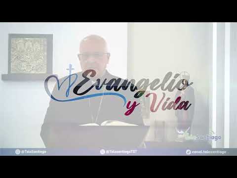 20240926 EVANGELIO Y VIDA