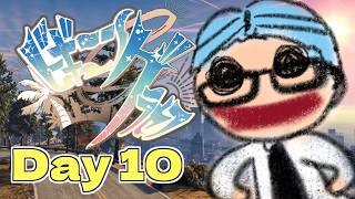 【 #ビギニングラセフ 】この街も終盤ですね…【 Day10 】