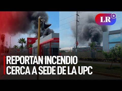 Reportan incendio de grandes proporciones cerca a la sede de la UPC de Chorrillos | #LR