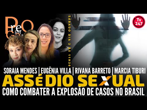 Assédio sexual: como combater a explosão de casos no Brasil | Prerrogativas