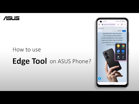 How to use Edge Tool on ASUS Phone | ASUS SUPPORT