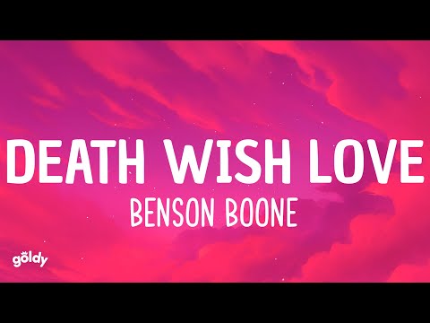 Benson Boone - Death Wish Love (From Twisters: The Album)(Lyric Video)