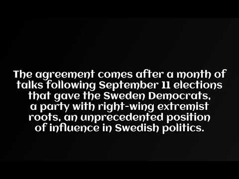 Swedish parties make deal to govern with hard right support
